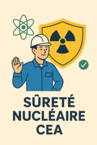 Lire la suite à propos de l’article « Réforme de la sûreté nucléaire : ce que les ingénieurs du CEA doivent savoir »