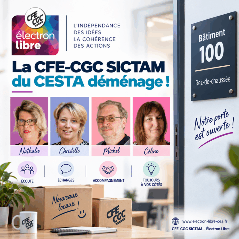 Lire la suite à propos de l’article Nouveaux locaux, même engagement : la CFE-CGC SICTAM s&rsquo;installe au bâtiment 100